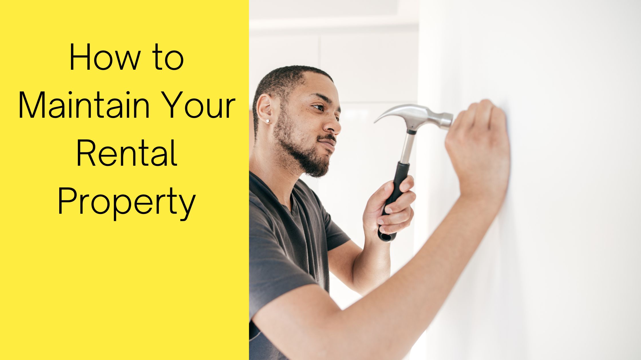 How to Maintain Your Rental Property